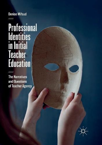 Cover image for Professional Identities in Initial Teacher Education