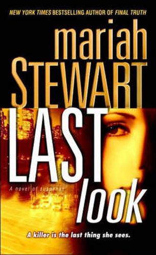 Last Look: A Novel of Suspence