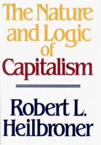 Cover image for The Nature and Logic of Capitalism
