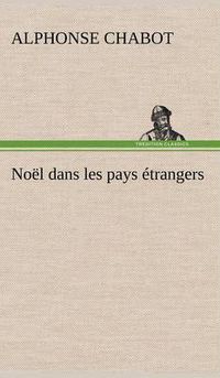 Cover image for Noel dans les pays etrangers