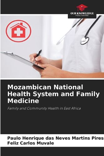 Cover image for Mozambican National Health System and Family Medicine