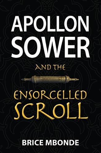 Cover image for Apollon Sower and the Ensorcelled Scroll