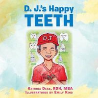 Cover image for D. J.'s Happy TEETH