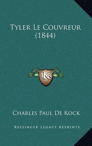 Tyler Le Couvreur (1844)