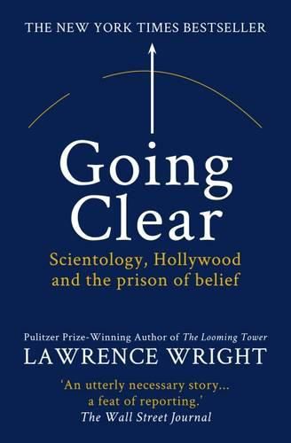 Going Clear: Scientology, Hollywood and the Prison of Belief