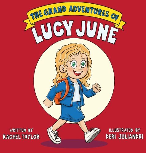 Cover image for The Grand Adventures of Lucy June