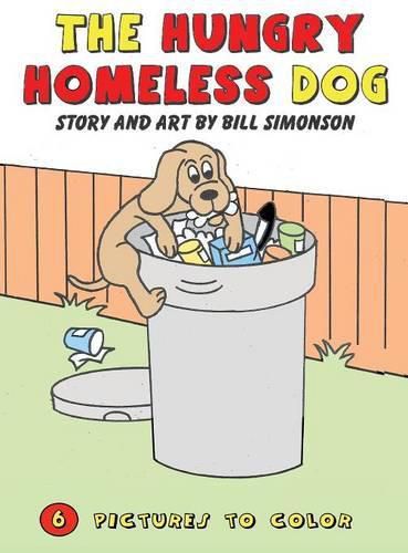 The Hungry Homeless Dog