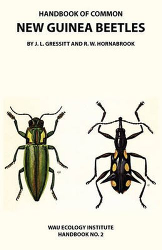 Cover image for Handbook of Common New Guinea Beetles (Wau Ecology Institute Handbook No. 2)