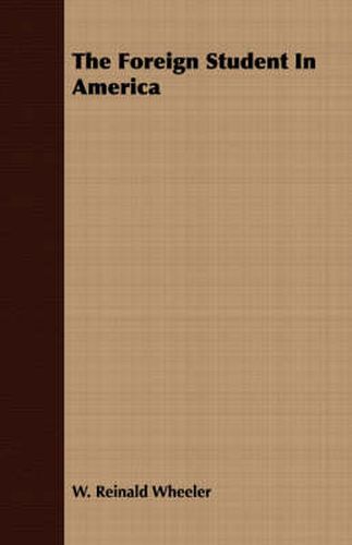 Cover image for The Foreign Student in America