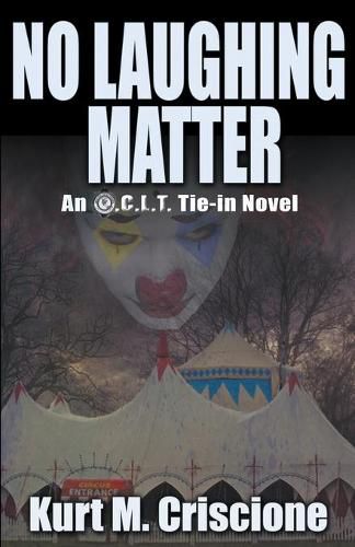 Cover image for No Laughing Matter: An O.C.L.T. Tie-In Novel