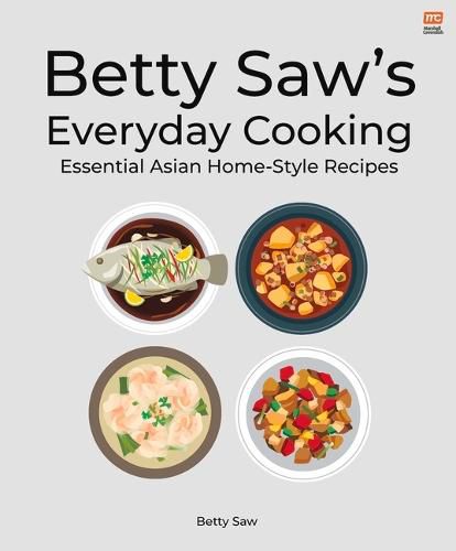 Cover image for Betty Saw's Everyday Cooking