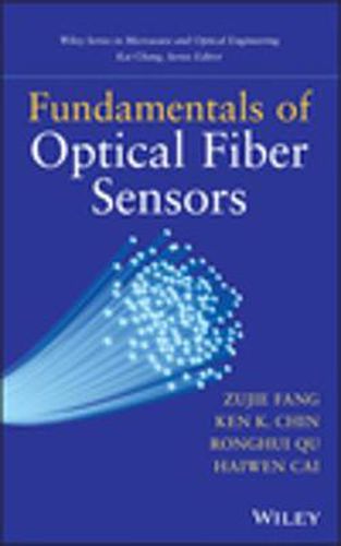 Fundamentals of Optical Fiber Sensors