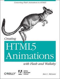 Cover image for Creating HTML5 Animations with Flash and Wallaby