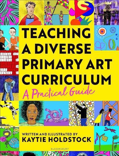 Cover image for Teaching a Diverse Primary Art Curriculum