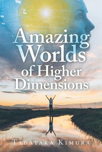 Cover image for Amazing Worlds of Higher Dimensions