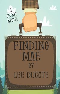 Cover image for Finding Mae