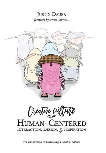 Cover image for Creative Culture: Human-Centered Interaction, Design, & Inspiration