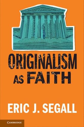 Cover image for Originalism as Faith