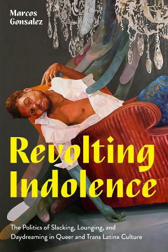 Cover image for Revolting Indolence