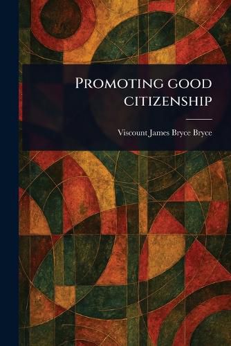Cover image for Promoting Good Citizenship