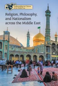 Cover image for Religion, Philosophy, and Nationalism Across the Middle East