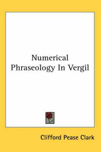 Cover image for Numerical Phraseology in Vergil