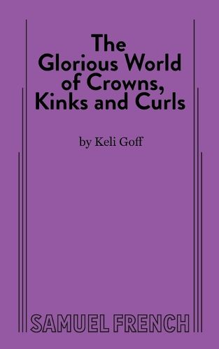 Cover image for The Glorious World of Crowns, Kinks and Curls
