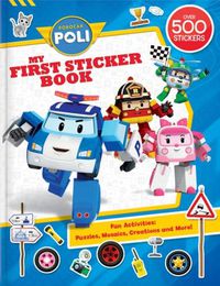 Cover image for Robocar Poli: My First Sticker Book: My First Sticker Book