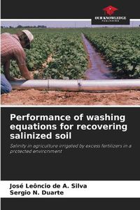 Cover image for Performance of washing equations for recovering salinized soil