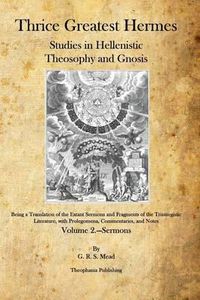 Cover image for Thrice Greatest Hermes: Studies in Hellenistic Theosophy and Gnosis