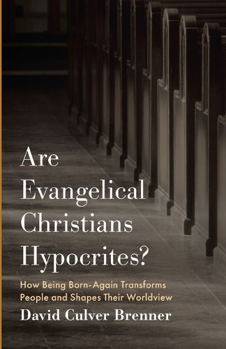 Cover image for Are Evangelical Christians Hypocrites?