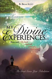 Cover image for My Divine Experiences..