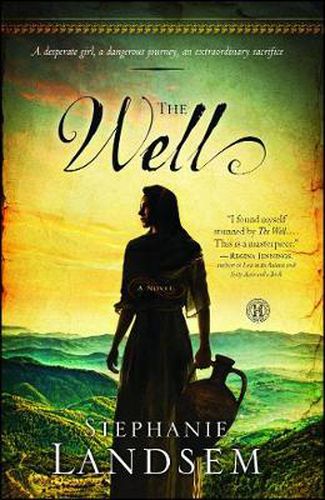 The Well: A Novel