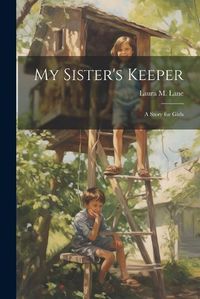 Cover image for My Sister's Keeper