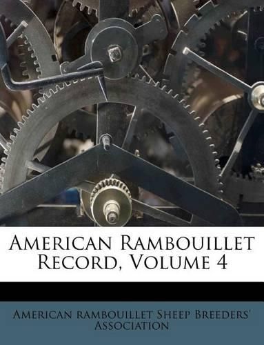 Cover image for American Rambouillet Record; Volume 4