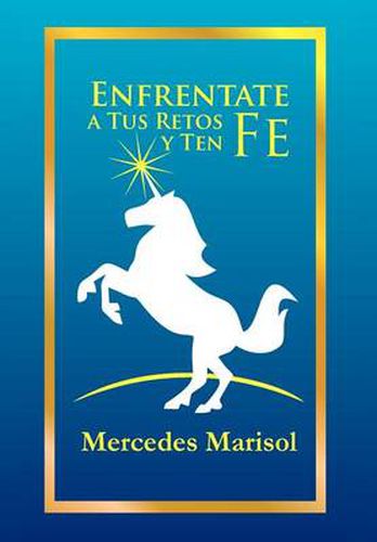 Cover image for Enfrentate a Tus Retos y Ten Fe