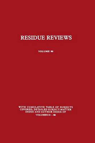 Cover image for Residue Reviews: Residues of Pesticides and Other Contaminants in the Total Environment