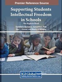 Cover image for Supporting Students' Intellectual Freedom in Schools