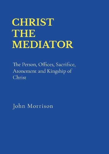 Cover image for Christ the Mediator