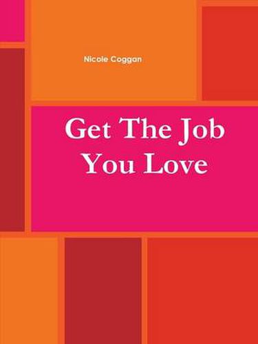 Cover image for Get The Job You Love Work Book