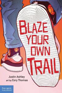 Cover image for Blaze Your Own Trail