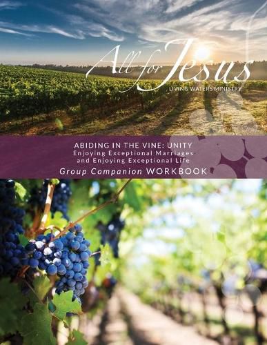 Cover image for Abiding in the Vine / Unity - Curriculum Group Companion Workbook
