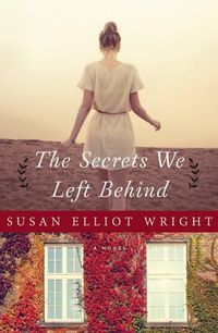 Cover image for The Secrets We Left Behind
