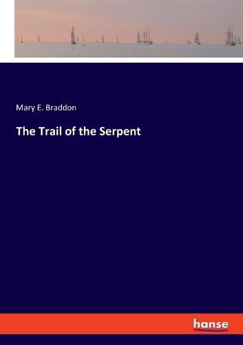 Cover image for The Trail of the Serpent