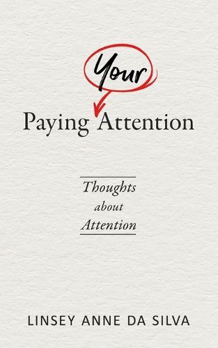 Cover image for Paying Your Attention