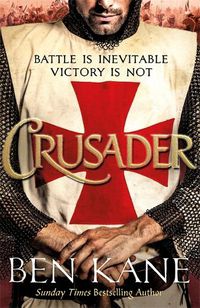 Cover image for Crusader: The second thrilling instalment in the Lionheart series