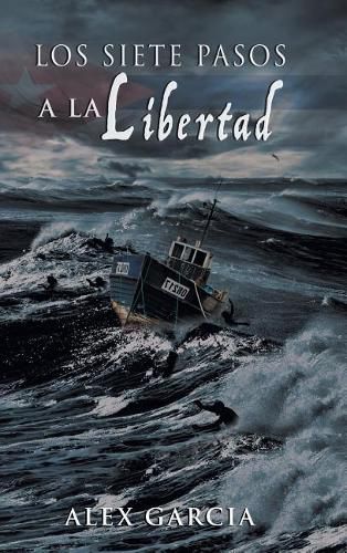 Cover image for Los siete pasos a la libertad