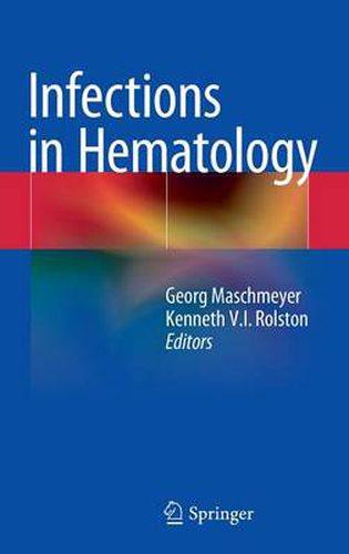 Cover image for Infections in Hematology