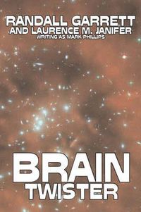 Cover image for Brain Twister by Randall Garrett, Science Fiction, Fantasy