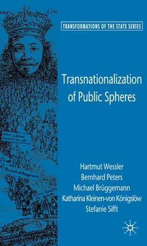 Cover image for Transnationalization of Public Spheres